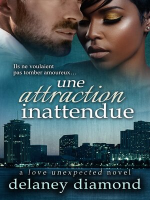 cover image of Une Attraction Inattendue